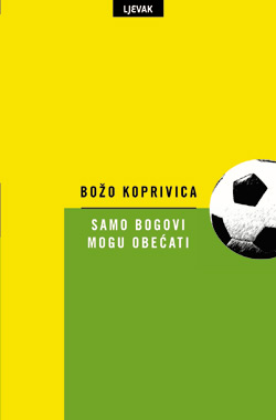 naslovnica knjige Samo bogovi mogu obećati