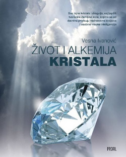 naslovnica knjige Život i alkemija kristala