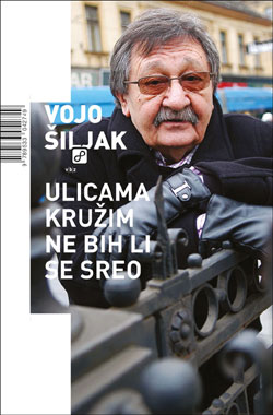 naslovnica knjige Ulicama kružim ne bih li se sreo