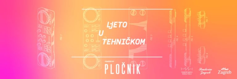 Ljeto u Tehničkom powered by Pločnik