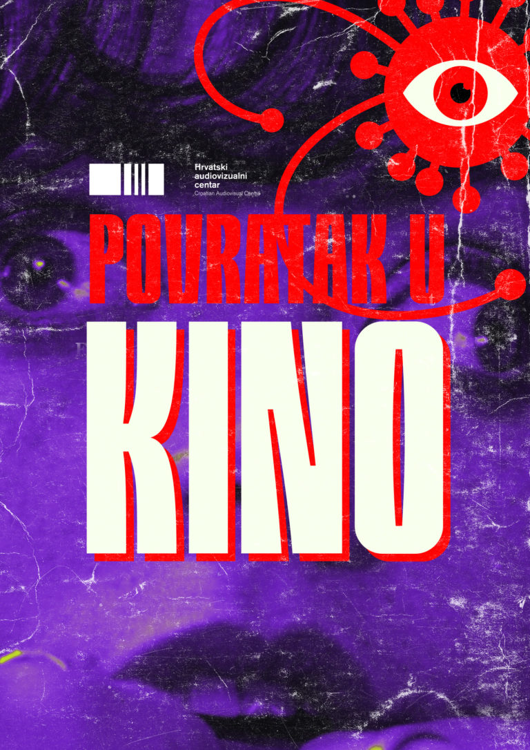 Počinje velika nacionalna kampanja hrvatskog filma “POVRATAK U KINO!”
