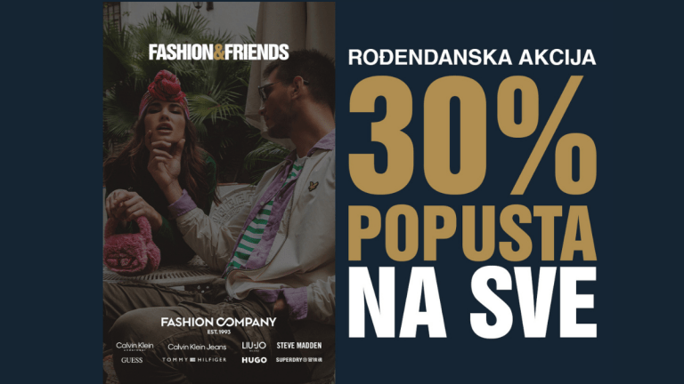 Fashion&Friends, Tommy Hilfiger, Calvin Klein, Guess, Liu Jo, HUGO, Steve Madden i Superdry – 30% popusta povodom velikog rođendana